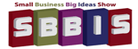 5 – Small Business Big Idea’s Show with David Cohen